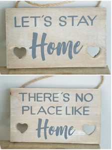 Wooden 'Home ..." Sign