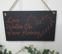 Load image into Gallery viewer, Handpainted &quot;Love Walks/Hops on Four .....&quot;