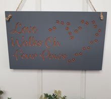 Load image into Gallery viewer, Handpainted &quot;Love Walks/Hops on Four .....&quot;