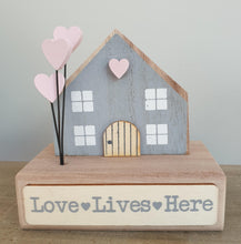 Load image into Gallery viewer, Wooden &#39;Love Lives Here&#39; House Block